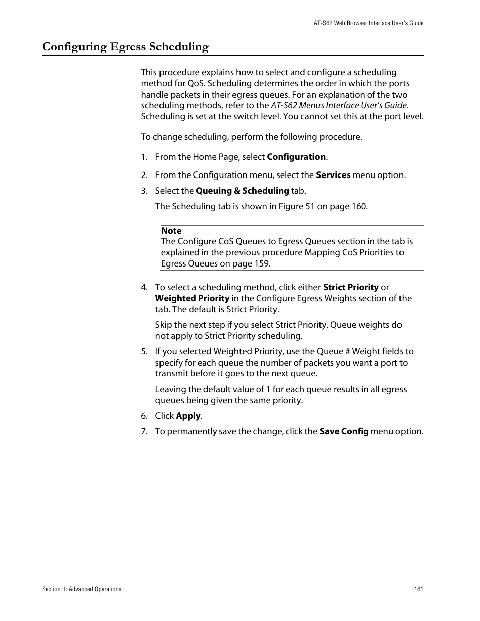 Configuring egress scheduling | Allied Telesis AT-S62 User Manual | Page 161 / 335