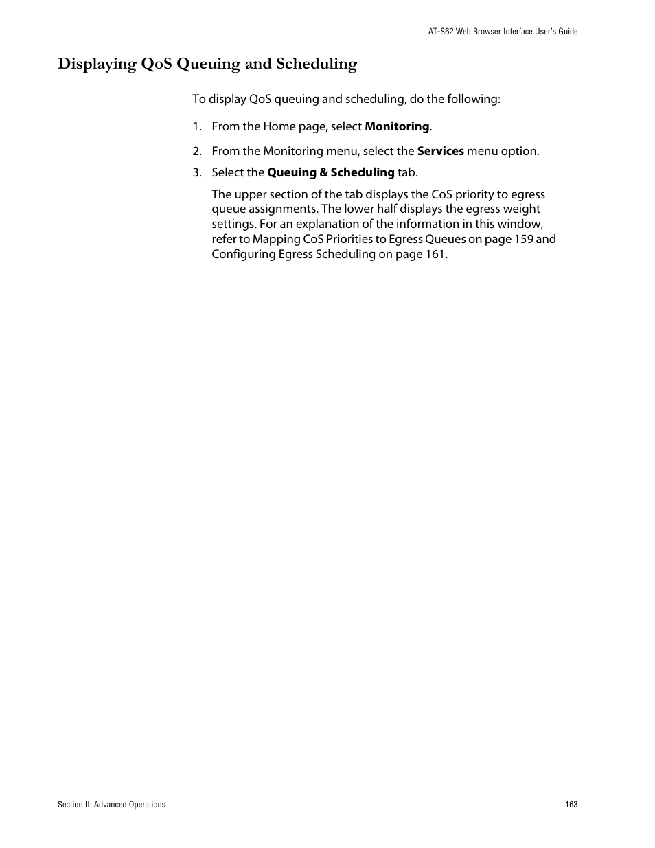 Displaying qos queuing and scheduling | Allied Telesis AT-S62 User Manual | Page 163 / 335