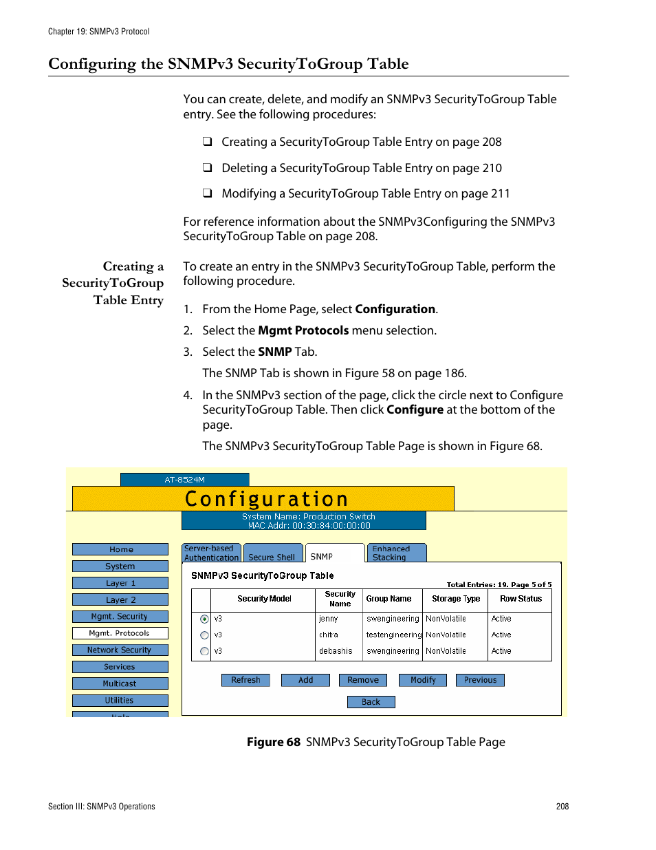 Configuring the snmpv3 securitytogroup table, Creating a securitytogroup table entry | Allied Telesis AT-S62 User Manual | Page 208 / 335