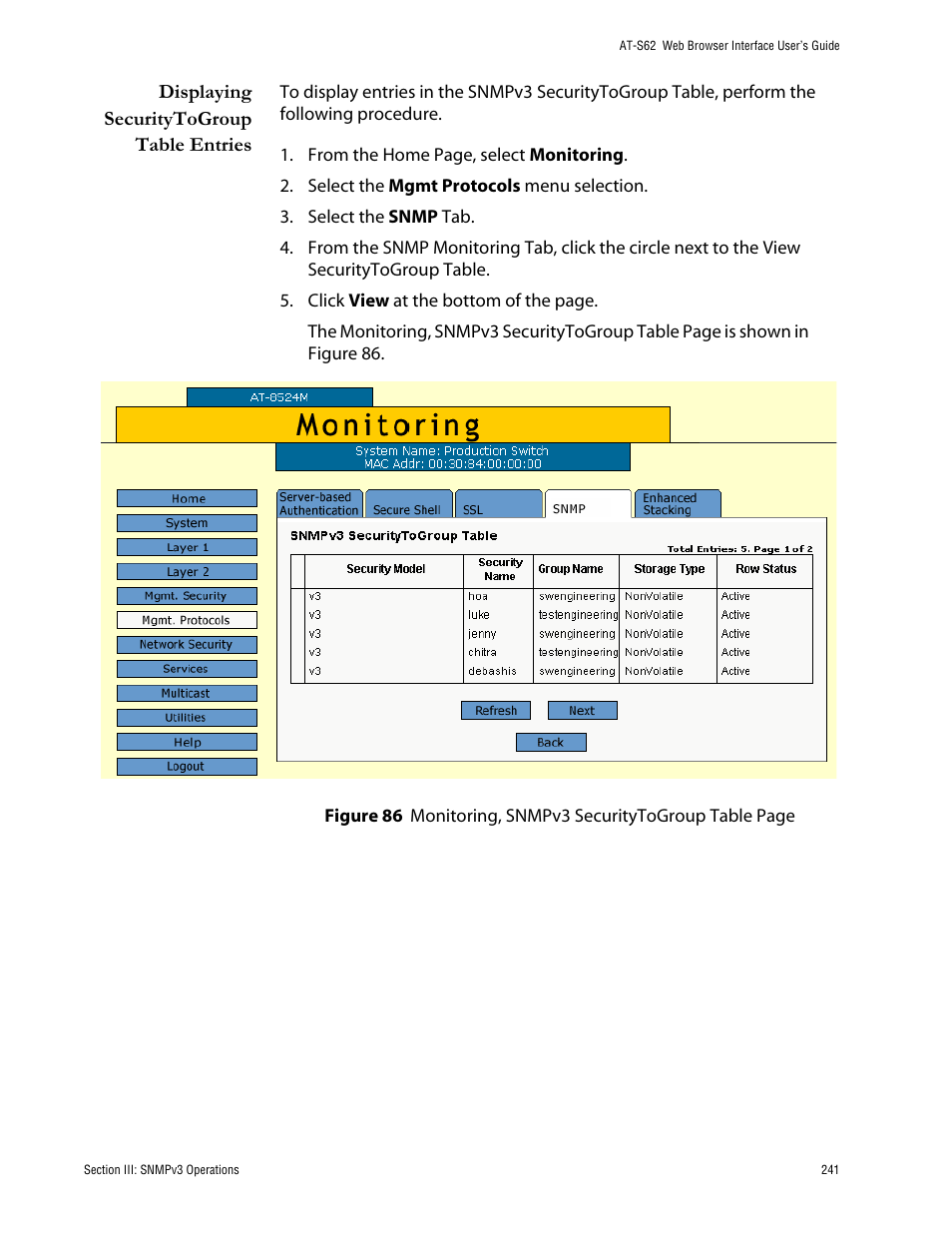 Displaying securitytogroup table entries | Allied Telesis AT-S62 User Manual | Page 241 / 335