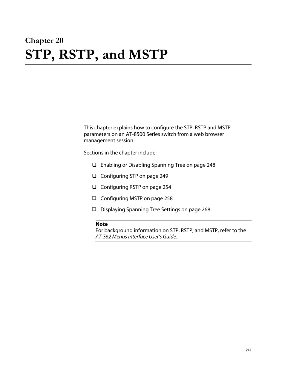 Chapter 20, Stp, rstp, and mstp, Chapter 20 stp, rstp, and mstp | Allied Telesis AT-S62 User Manual | Page 247 / 335