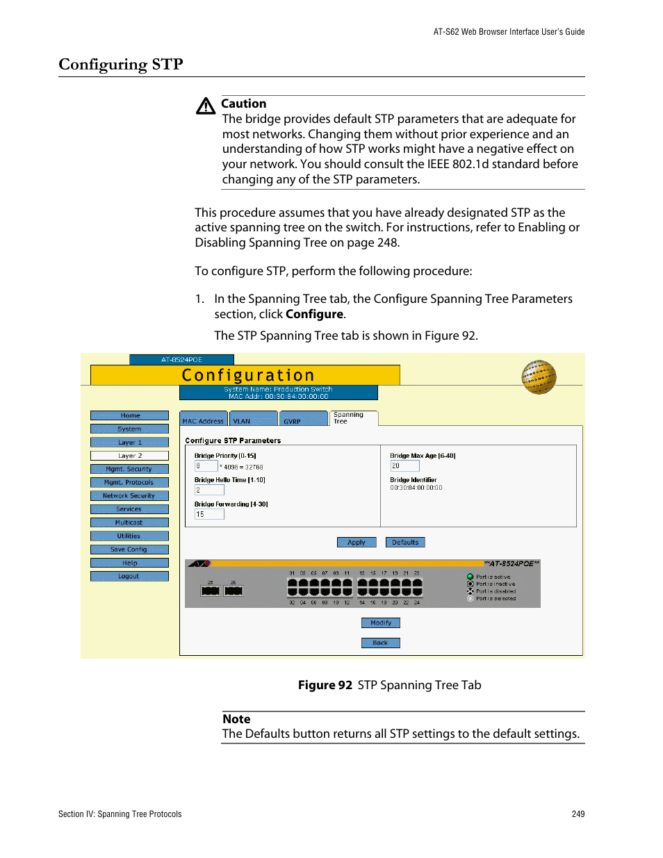 Configuring stp, Figure 92: stp spanning tree tab | Allied Telesis AT-S62 User Manual | Page 249 / 335