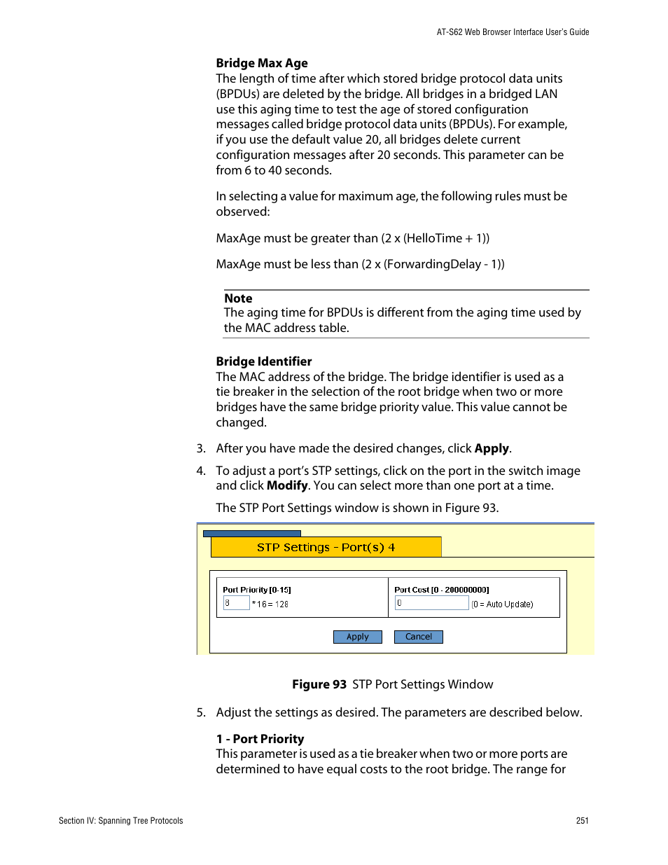 Figure 93: stp port settings window | Allied Telesis AT-S62 User Manual | Page 251 / 335