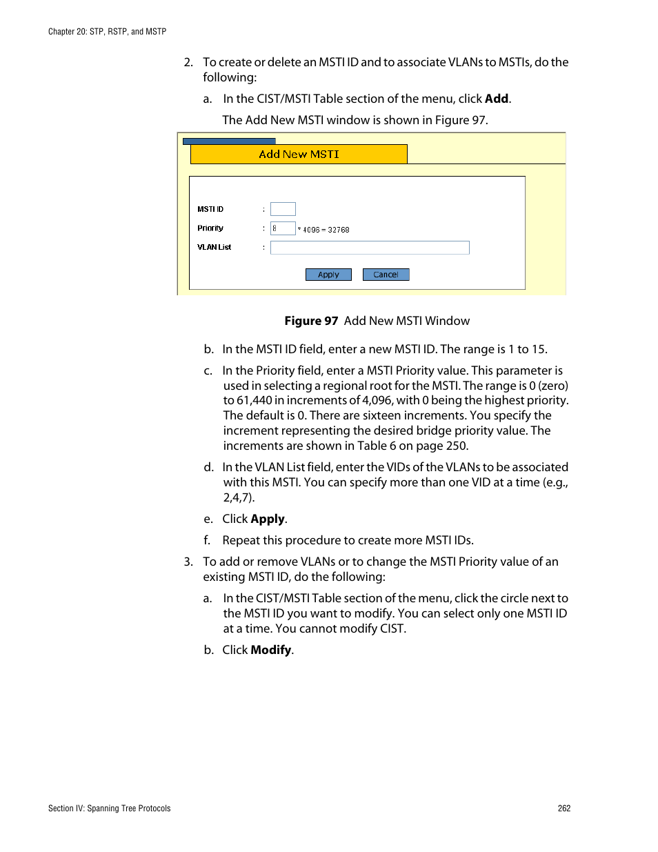 Figure 97: add new msti window | Allied Telesis AT-S62 User Manual | Page 262 / 335