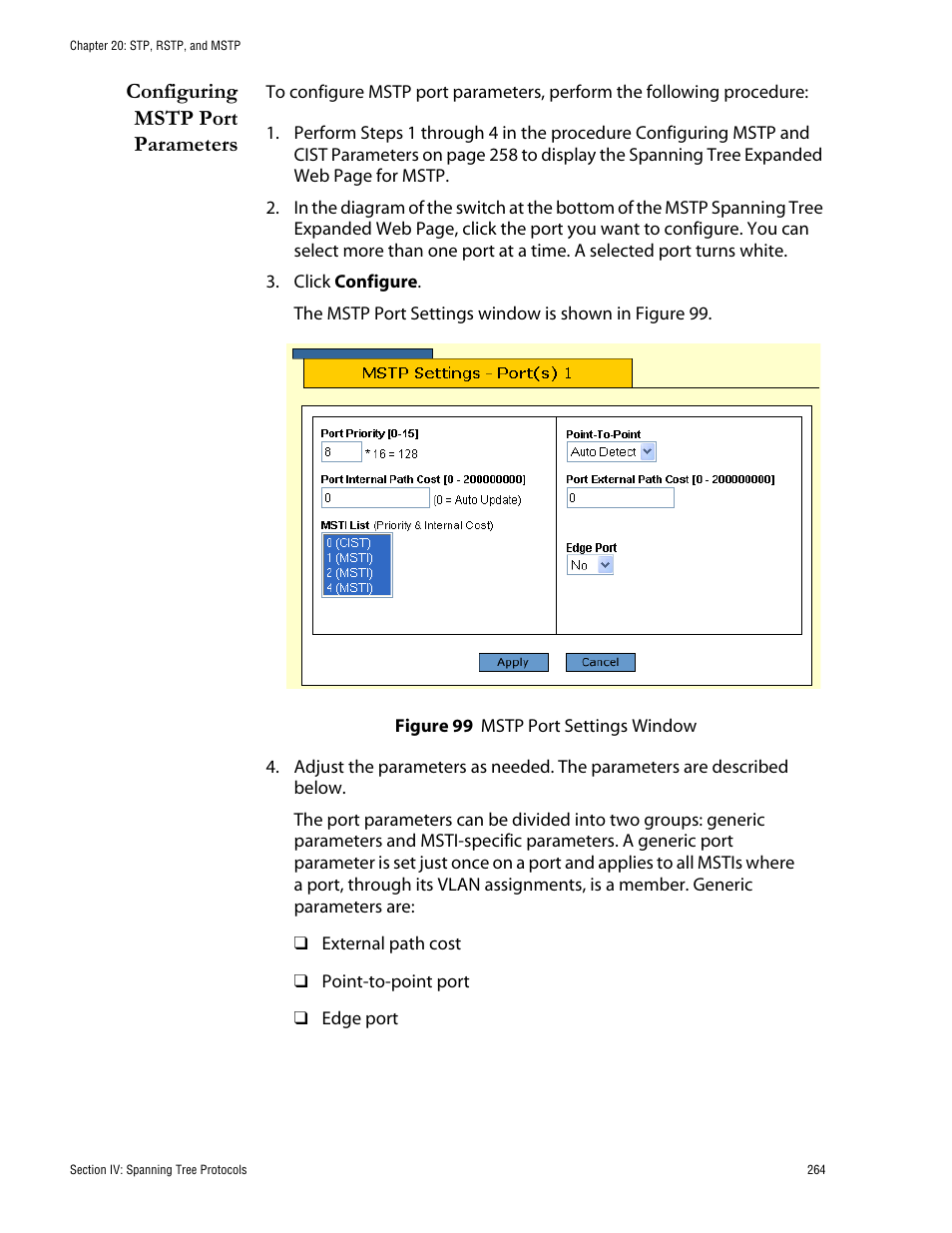 Configuring mstp port parameters, Figure 99: mstp port settings window | Allied Telesis AT-S62 User Manual | Page 264 / 335