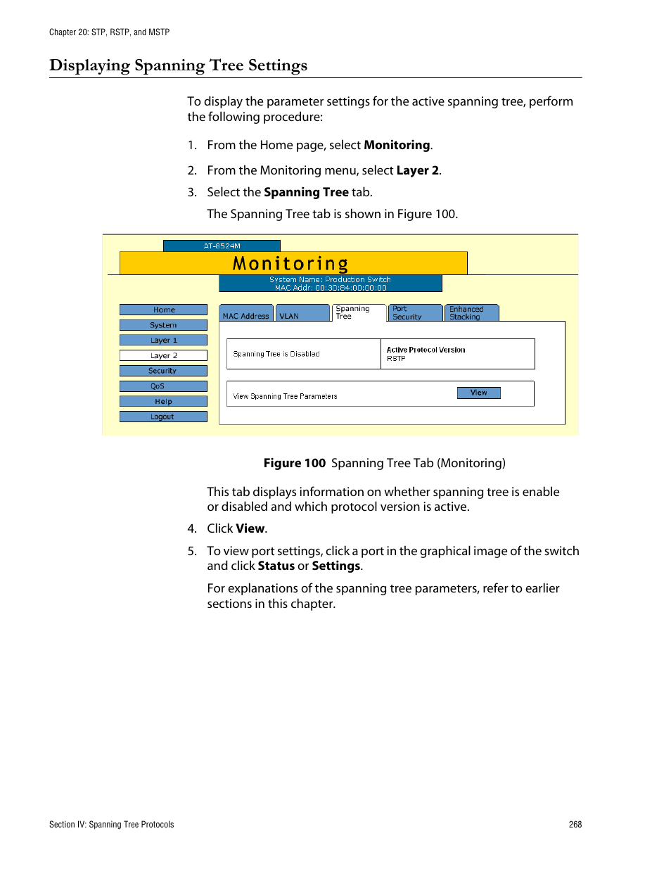 Displaying spanning tree settings, Figure 100: spanning tree tab (monitoring) | Allied Telesis AT-S62 User Manual | Page 268 / 335