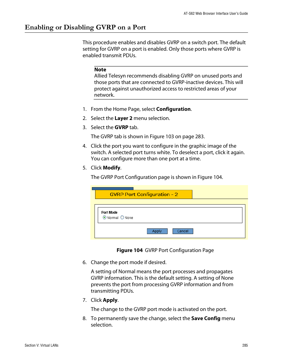 Enabling or disabling gvrp on a port | Allied Telesis AT-S62 User Manual | Page 285 / 335