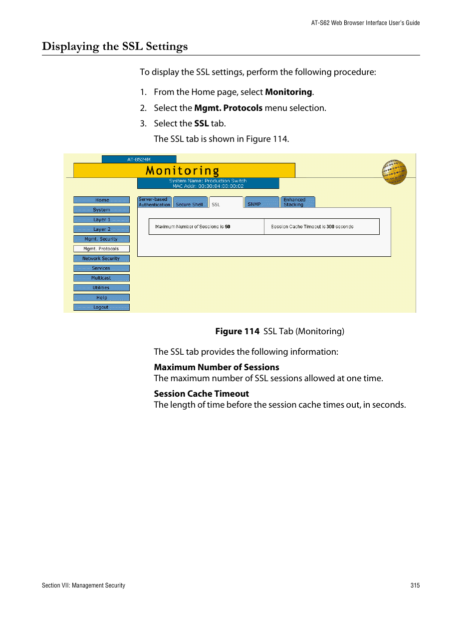 Displaying the ssl settings, Figure 114: ssl tab (monitoring) | Allied Telesis AT-S62 User Manual | Page 315 / 335