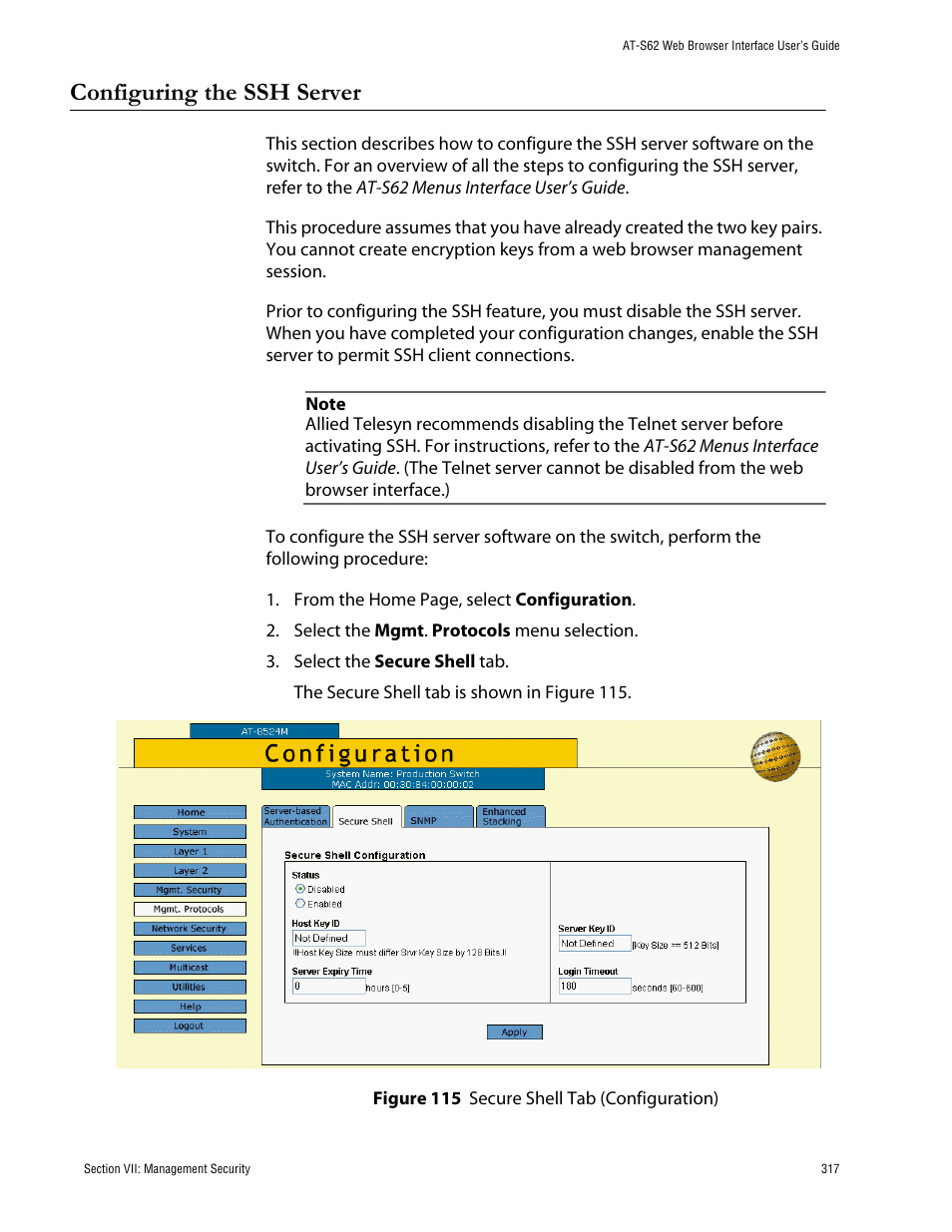 Configuring the ssh server, Figure 115: secure shell tab (configuration) | Allied Telesis AT-S62 User Manual | Page 317 / 335