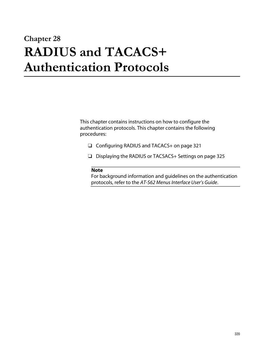 Chapter 28, Radius and tacacs+ authentication protocols | Allied Telesis AT-S62 User Manual | Page 320 / 335