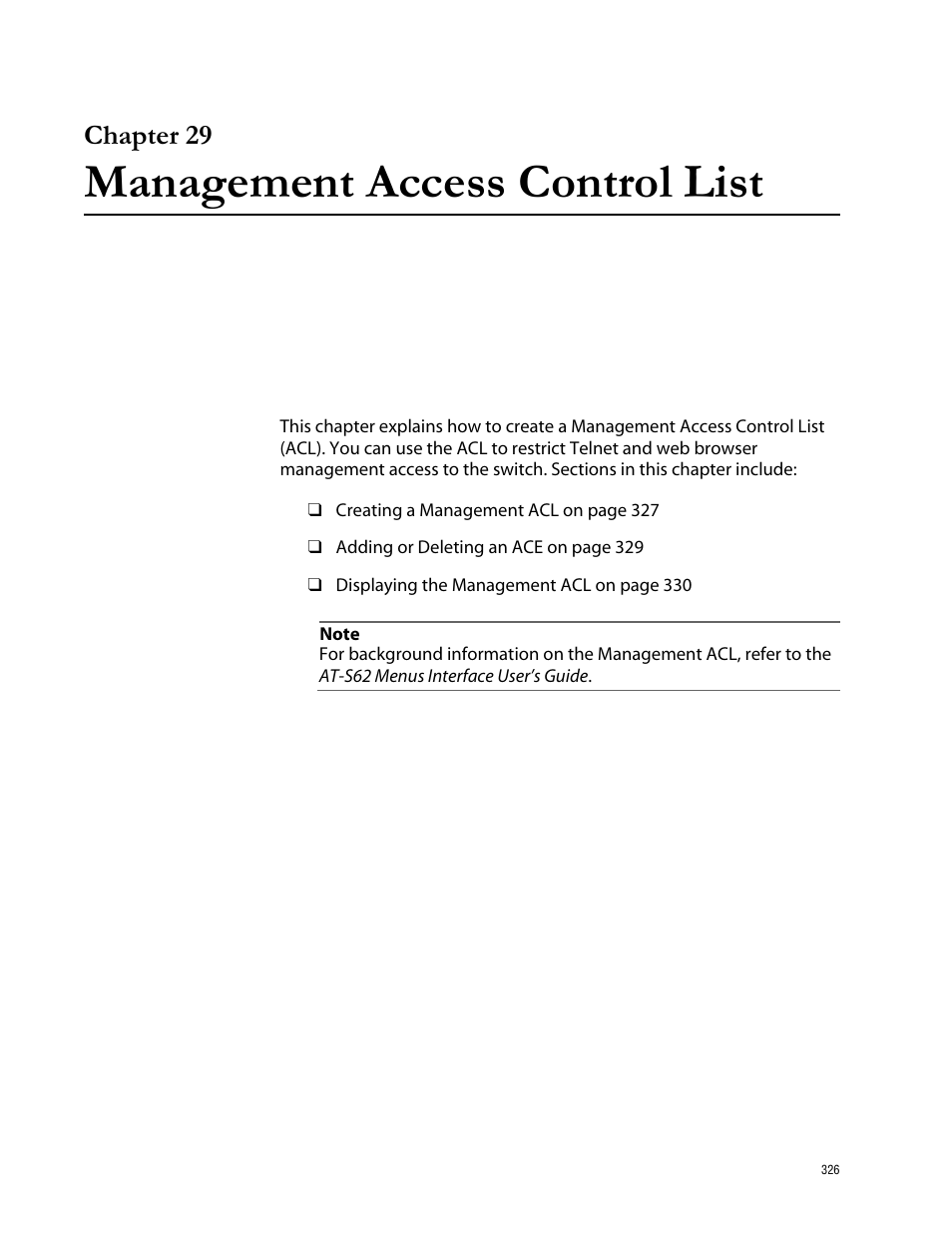 Chapter 29, Management access control list, Chapter 29 management access control list | Allied Telesis AT-S62 User Manual | Page 326 / 335