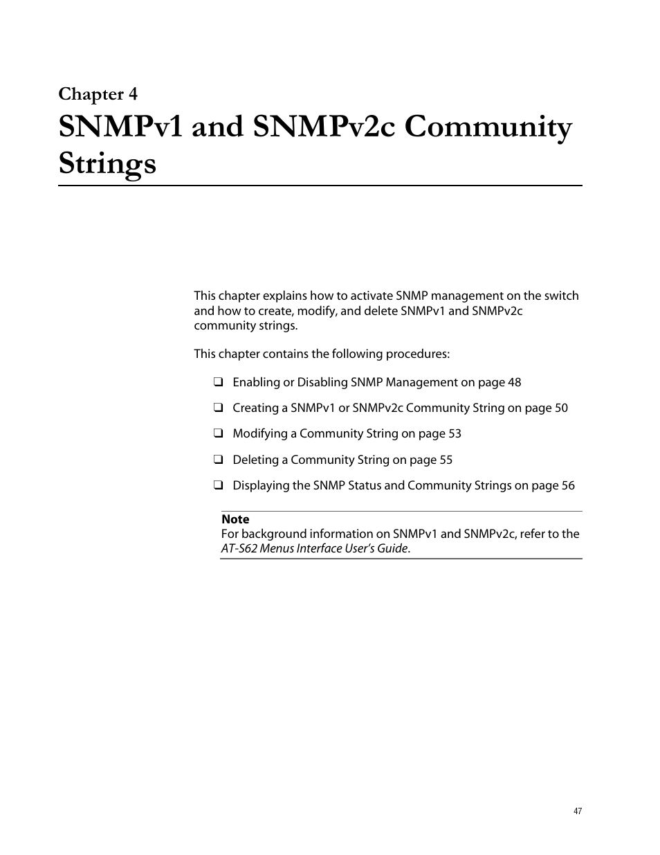 Chapter 4, Snmpv1 and snmpv2c community strings, Chapter 4 snmpv1 and snmpv2c community strings | Allied Telesis AT-S62 User Manual | Page 47 / 335