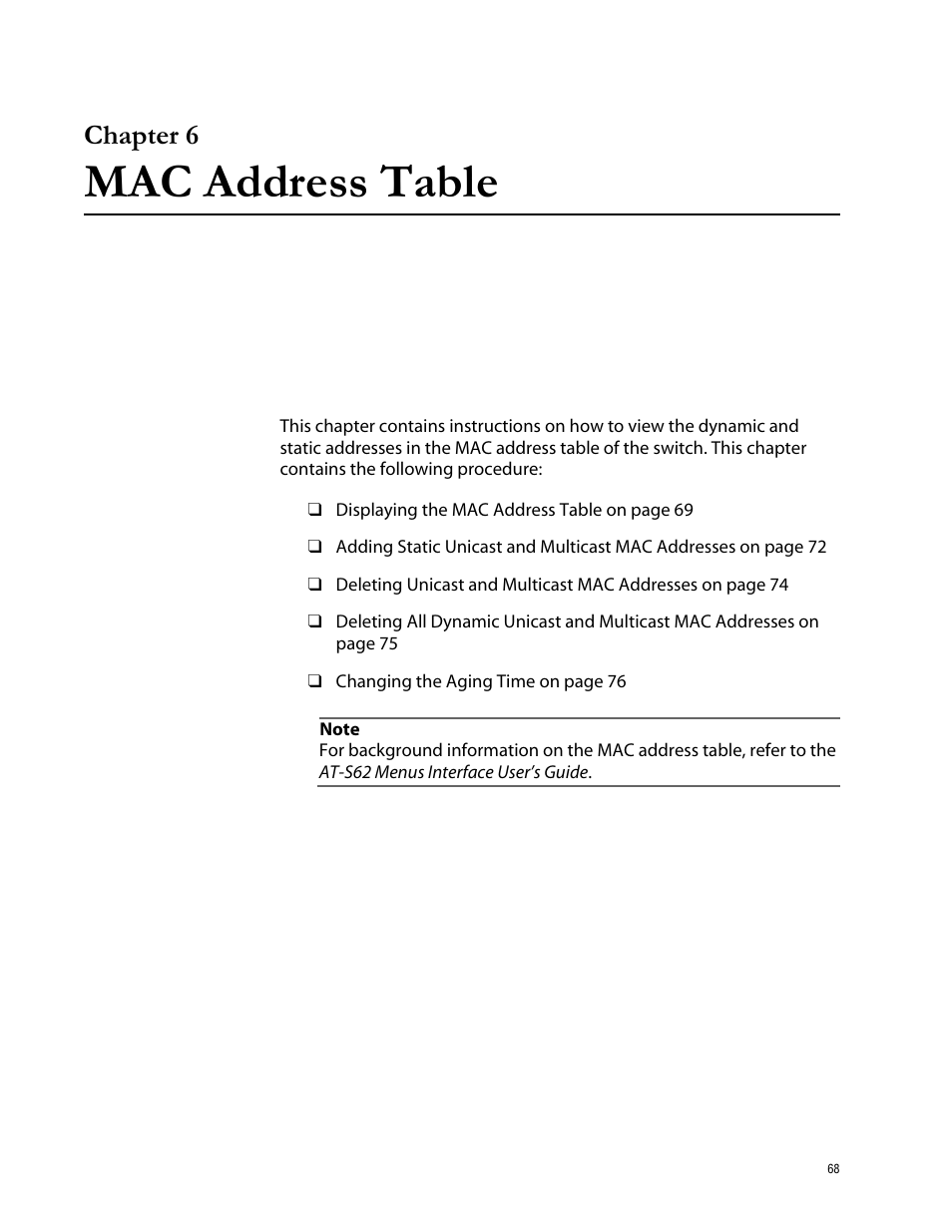 Chapter 6, Mac address table, Chapter 6 mac address table | Allied Telesis AT-S62 User Manual | Page 68 / 335