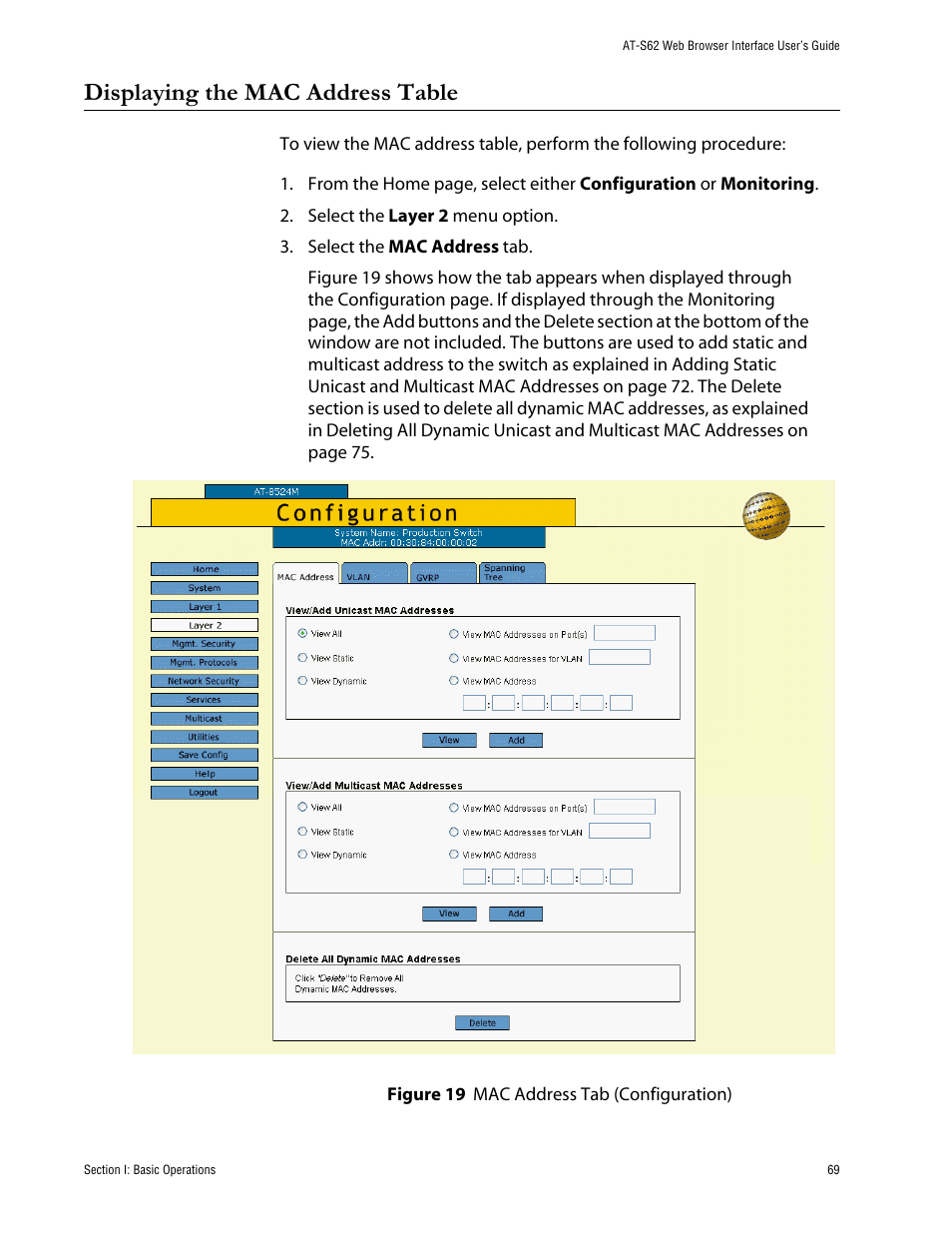 Displaying the mac address table, Figure 19: mac address tab (configuration) | Allied Telesis AT-S62 User Manual | Page 69 / 335