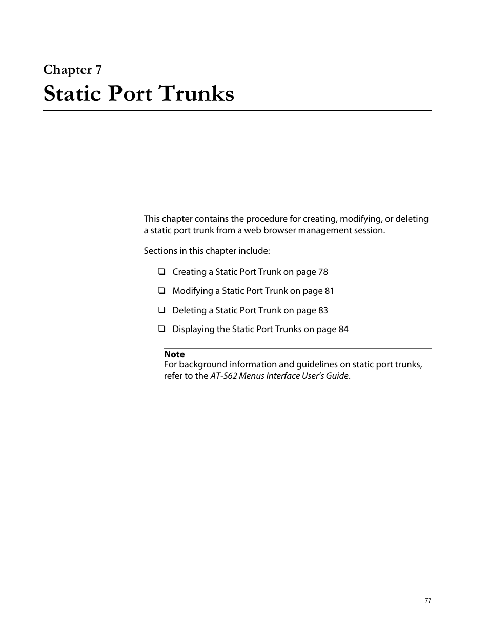 Chapter 7, Static port trunks, Chapter 7 static port trunks | Allied Telesis AT-S62 User Manual | Page 77 / 335