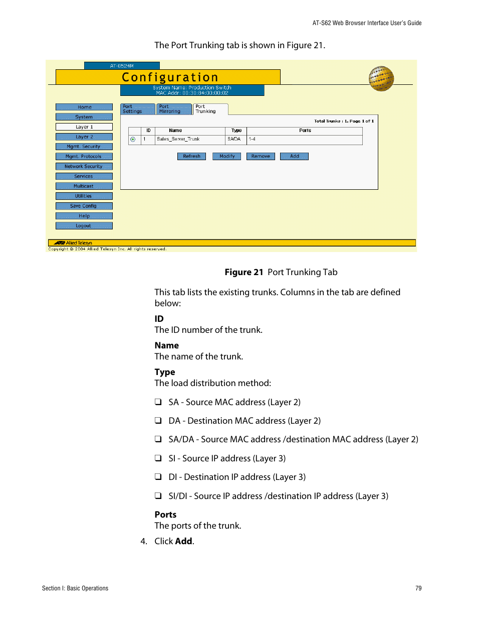 Figure 21: port trunking tab | Allied Telesis AT-S62 User Manual | Page 79 / 335