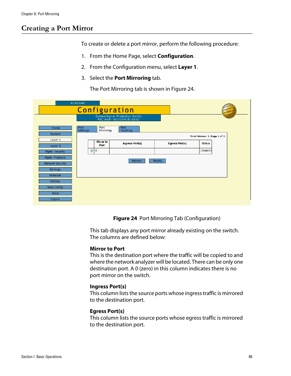Creating a port mirror, Figure 24: port mirroring tab (configuration) | Allied Telesis AT-S62 User Manual | Page 86 / 335