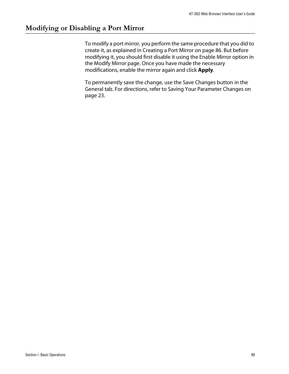 Modifying or disabling a port mirror | Allied Telesis AT-S62 User Manual | Page 89 / 335