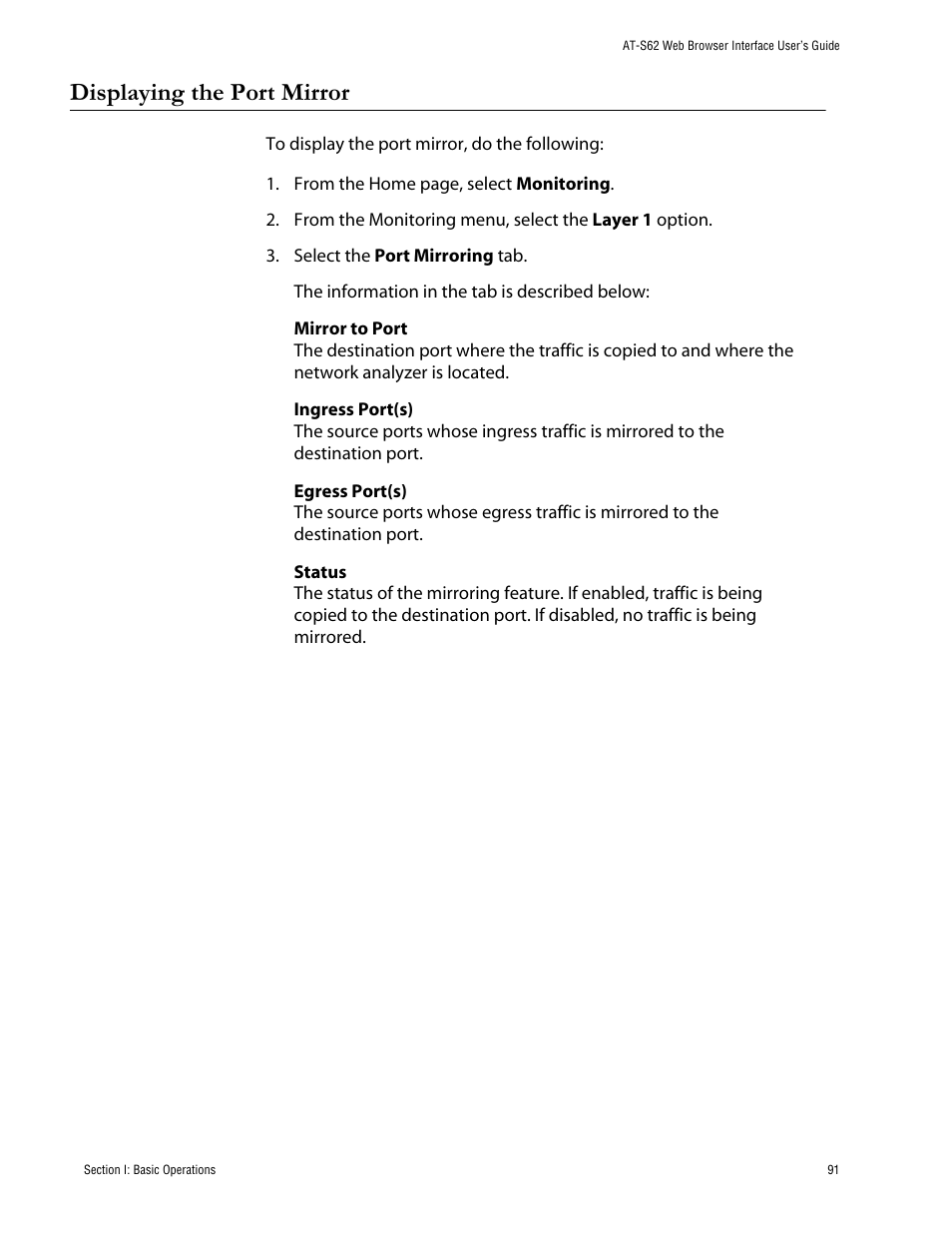 Displaying the port mirror | Allied Telesis AT-S62 User Manual | Page 91 / 335