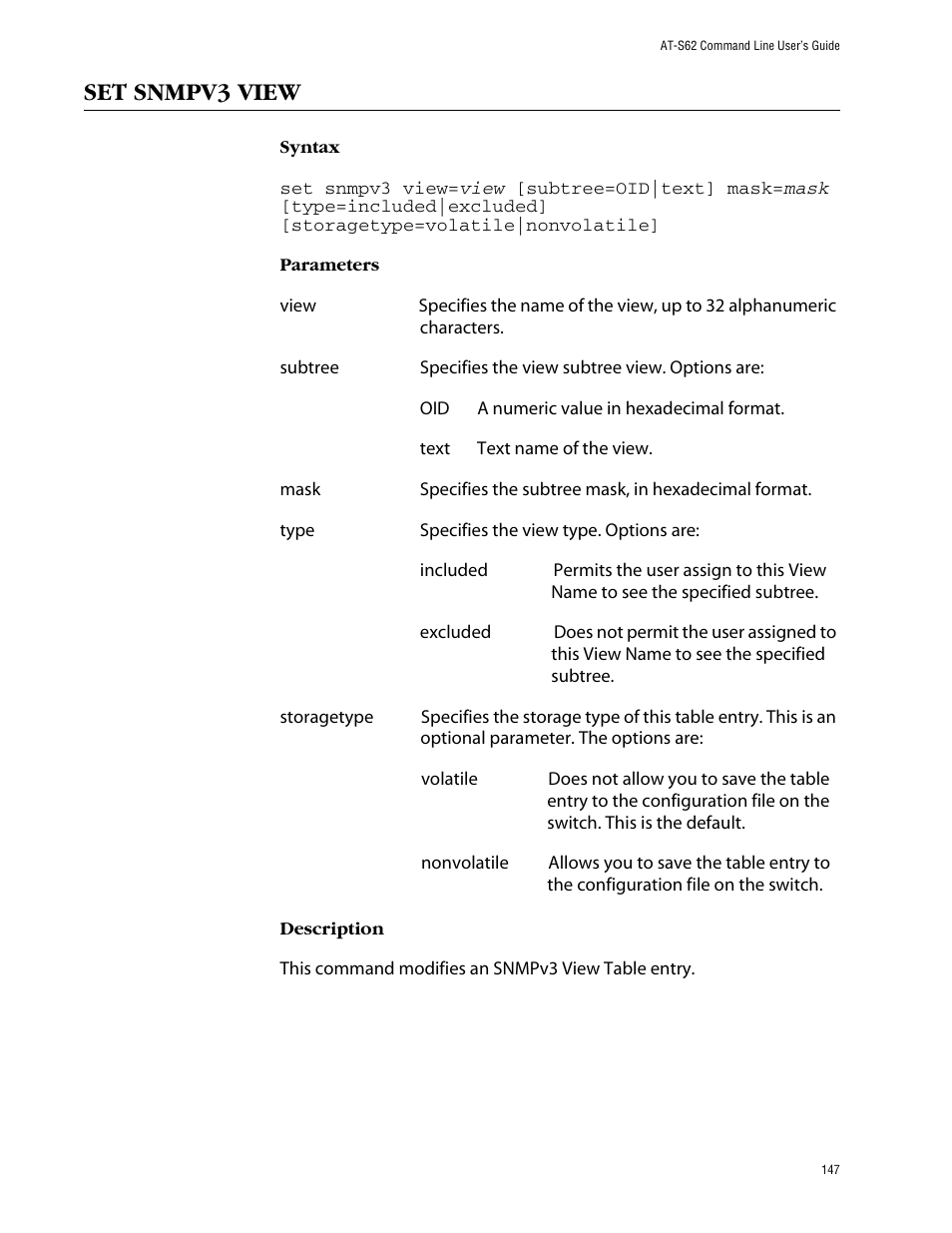 Set snmpv3 view | Allied Telesis AT-S62 User Manual | Page 147 / 573