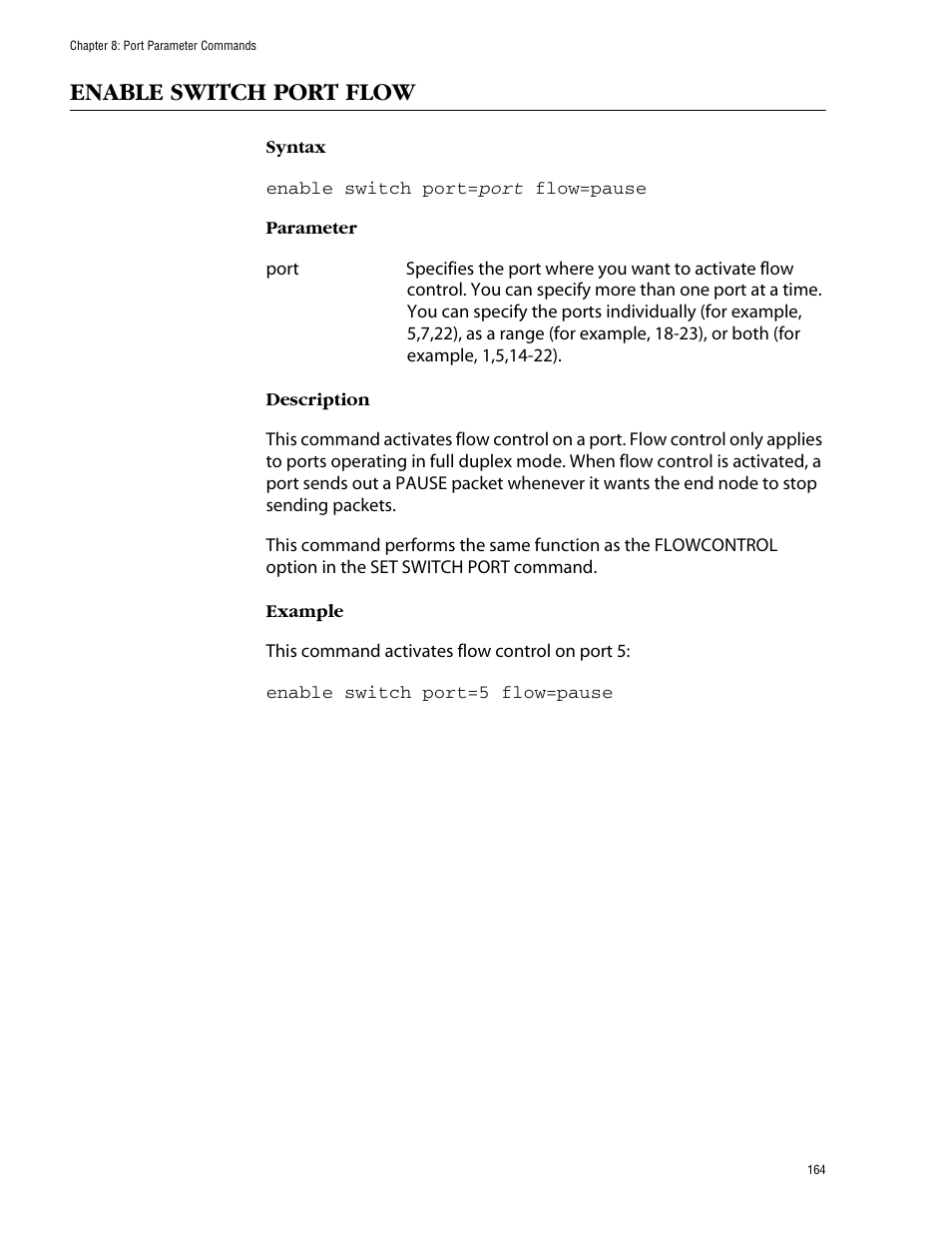 Enable switch port flow | Allied Telesis AT-S62 User Manual | Page 164 / 573