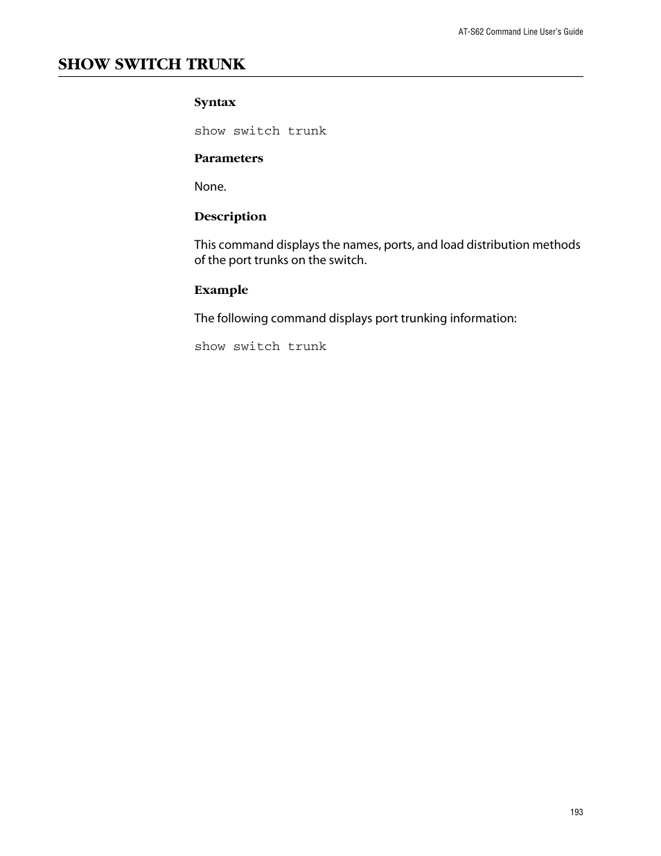 Show switch trunk | Allied Telesis AT-S62 User Manual | Page 193 / 573