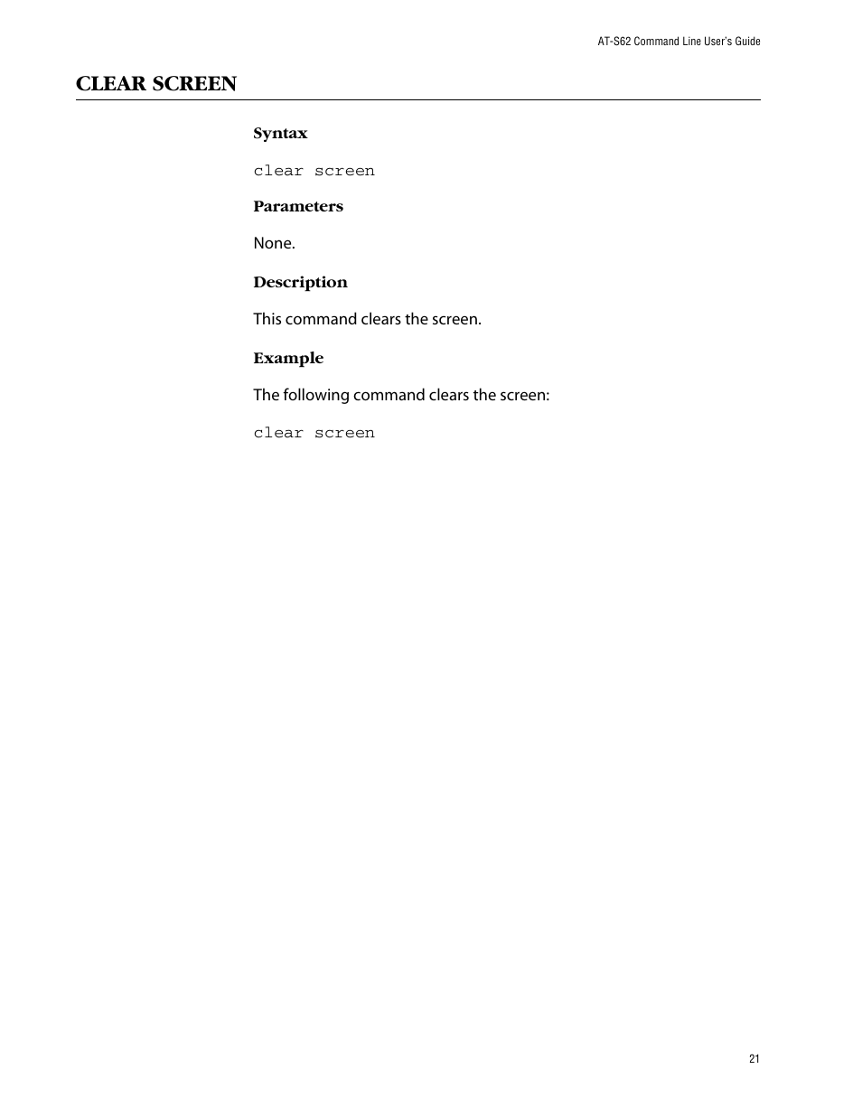 Clear screen | Allied Telesis AT-S62 User Manual | Page 21 / 573