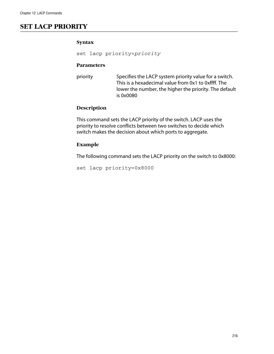 Set lacp priority | Allied Telesis AT-S62 User Manual | Page 216 / 573