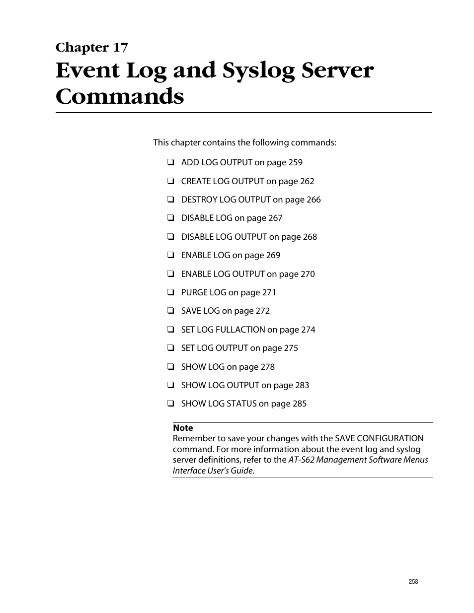 Chapter 17, Event log and syslog server commands | Allied Telesis AT-S62 User Manual | Page 258 / 573