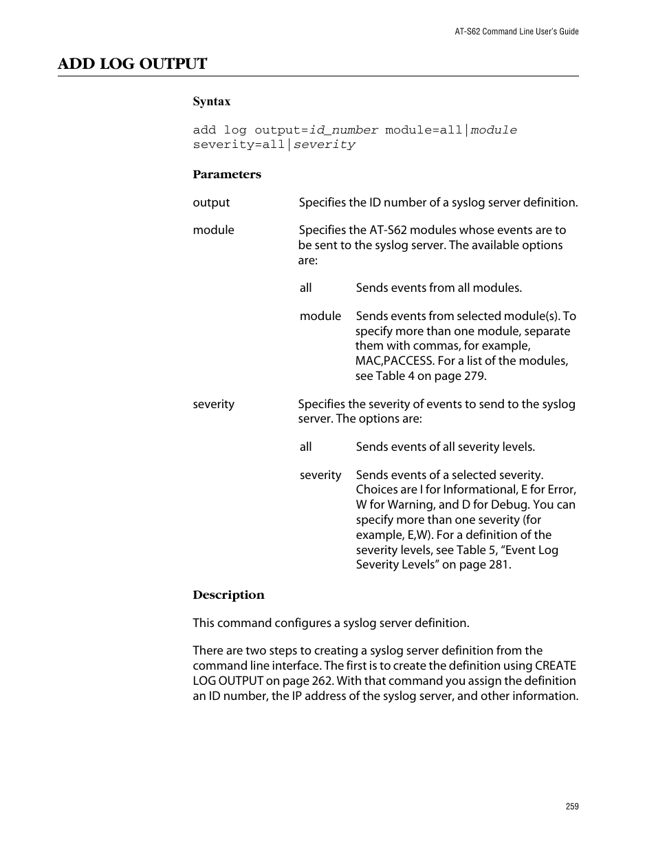 Add log output | Allied Telesis AT-S62 User Manual | Page 259 / 573