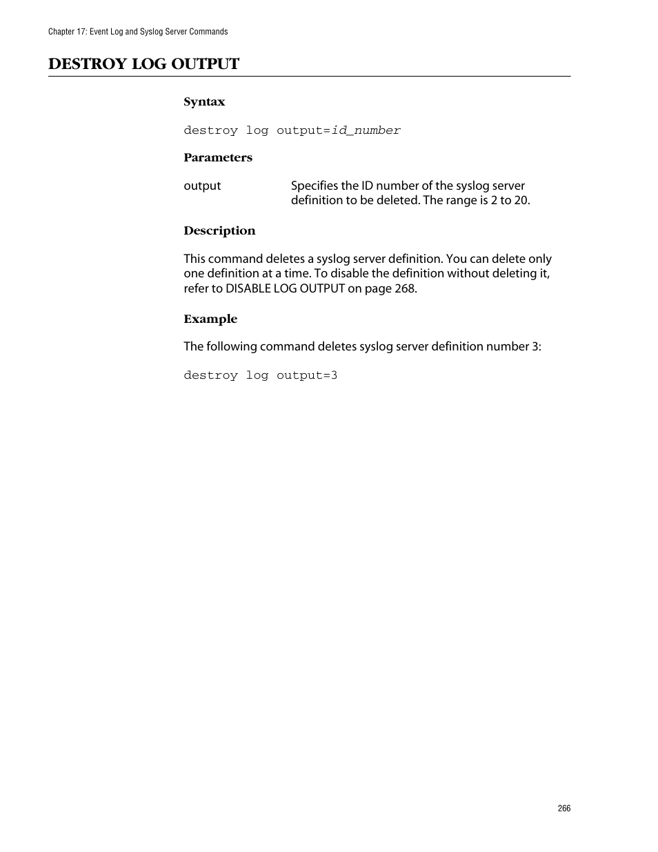 Destroy log output | Allied Telesis AT-S62 User Manual | Page 266 / 573