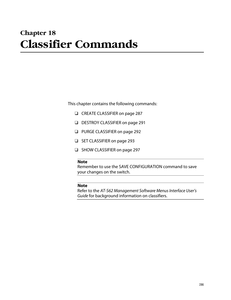 Chapter 18, Classifier commands | Allied Telesis AT-S62 User Manual | Page 286 / 573