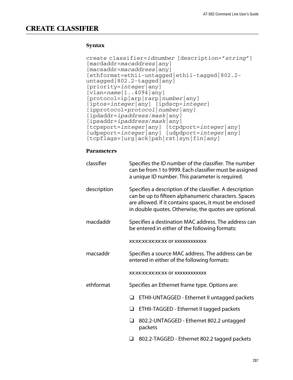 Create classifier | Allied Telesis AT-S62 User Manual | Page 287 / 573