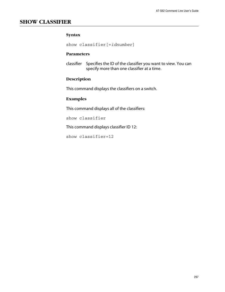 Show classifier | Allied Telesis AT-S62 User Manual | Page 297 / 573