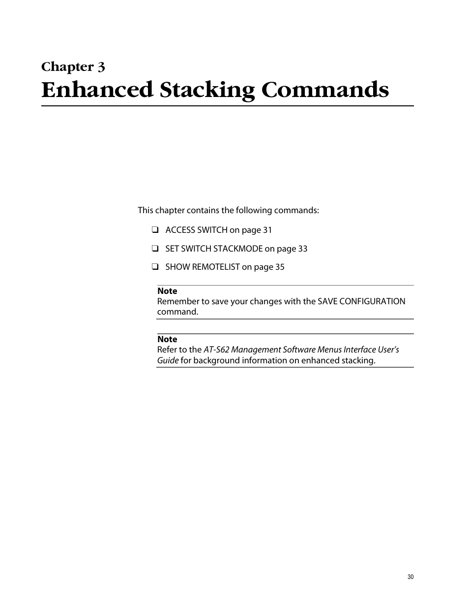 Chapter 3, Enhanced stacking commands | Allied Telesis AT-S62 User Manual | Page 30 / 573