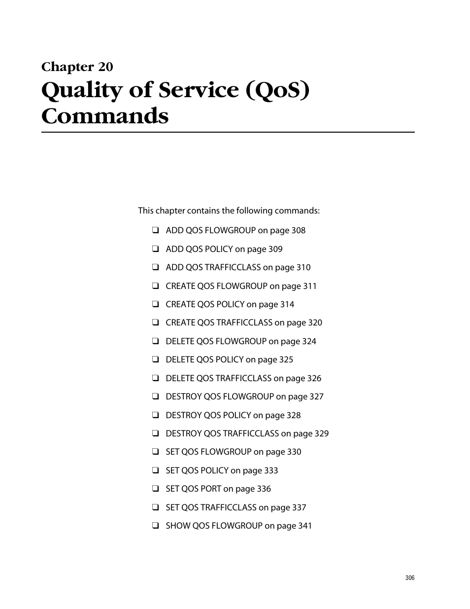 Chapter 20, Quality of service (qos) commands | Allied Telesis AT-S62 User Manual | Page 306 / 573