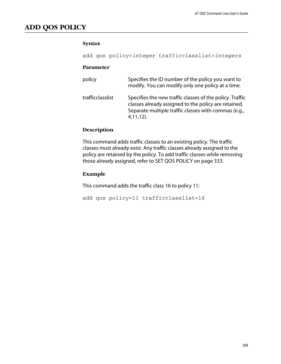 Add qos policy | Allied Telesis AT-S62 User Manual | Page 309 / 573