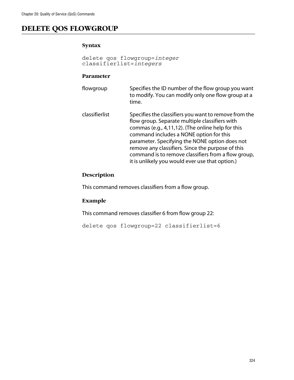 Delete qos flowgroup | Allied Telesis AT-S62 User Manual | Page 324 / 573