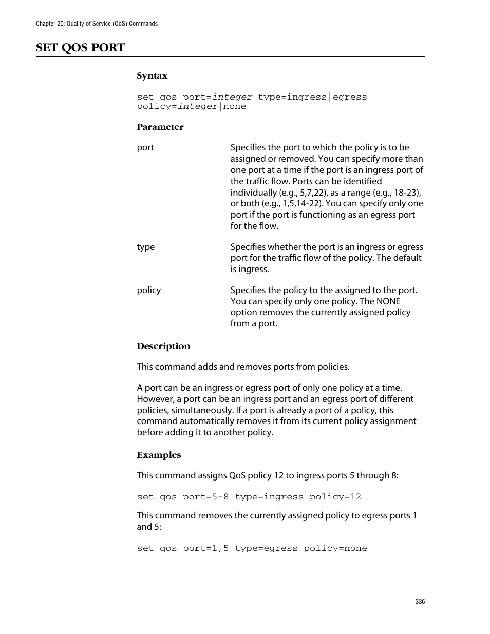 Set qos port | Allied Telesis AT-S62 User Manual | Page 336 / 573