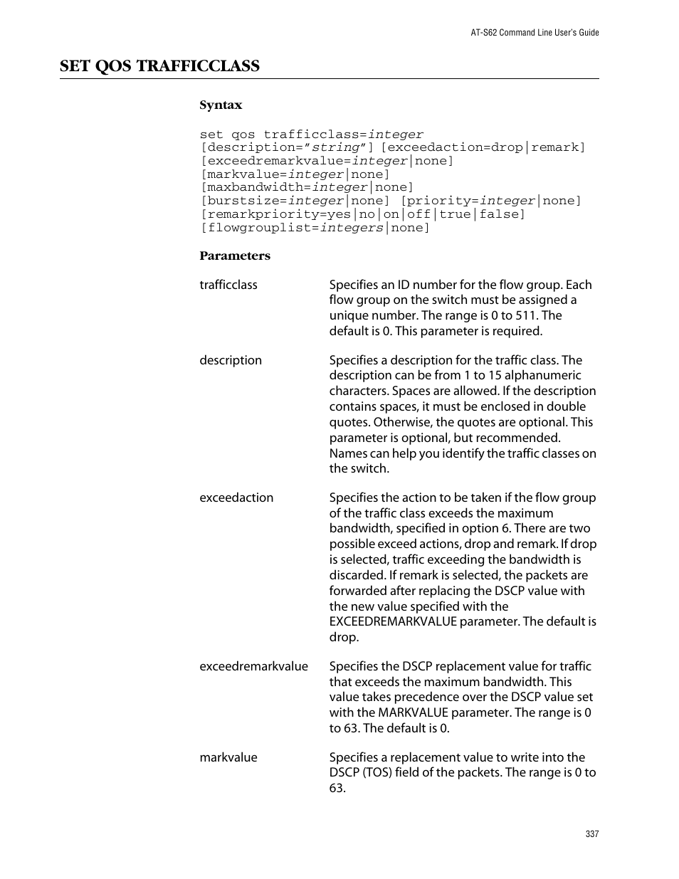 Set qos trafficclass | Allied Telesis AT-S62 User Manual | Page 337 / 573