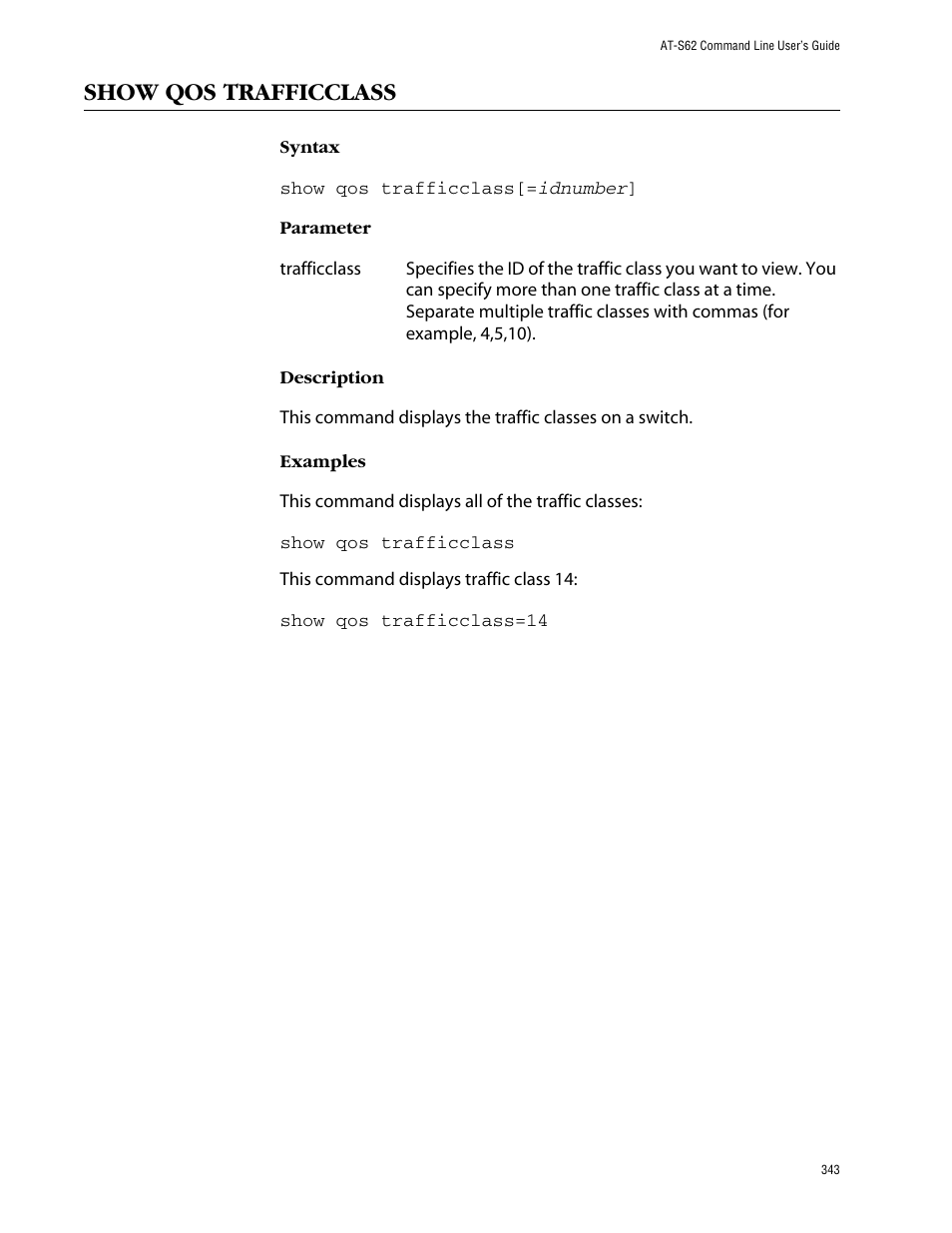 Show qos trafficclass | Allied Telesis AT-S62 User Manual | Page 343 / 573