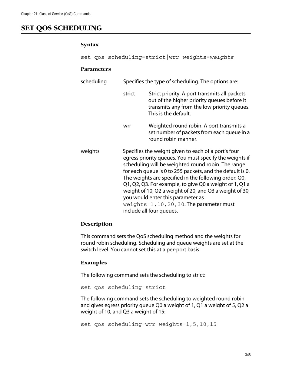 Set qos scheduling | Allied Telesis AT-S62 User Manual | Page 348 / 573