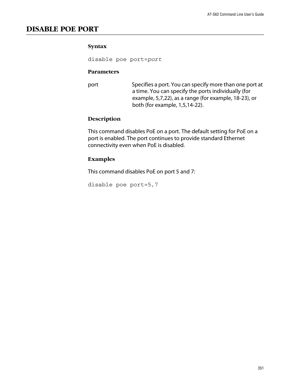 Disable poe port | Allied Telesis AT-S62 User Manual | Page 351 / 573