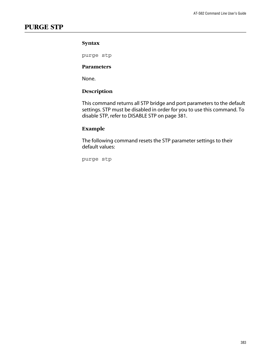 Purge stp | Allied Telesis AT-S62 User Manual | Page 383 / 573