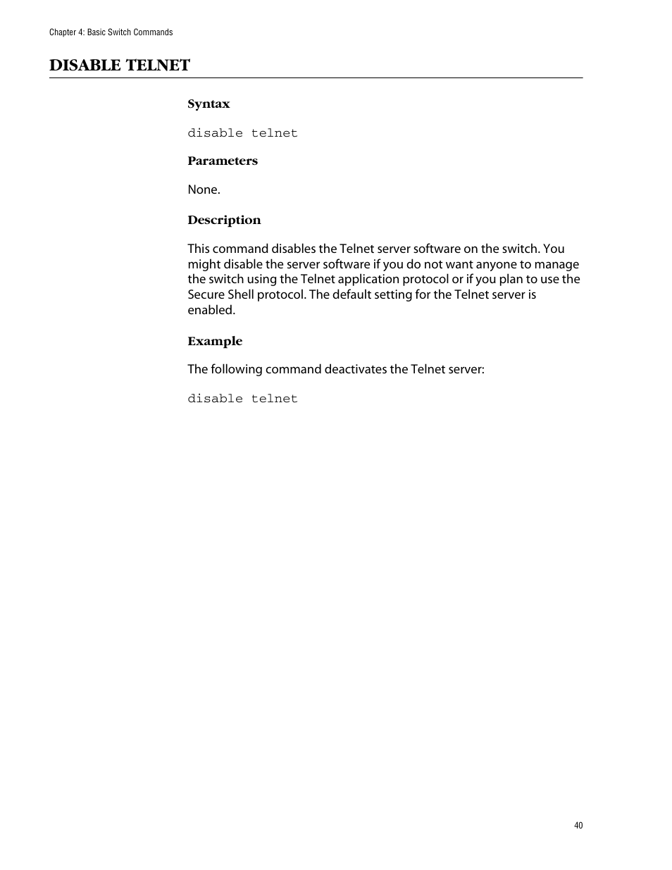 Disable telnet | Allied Telesis AT-S62 User Manual | Page 40 / 573