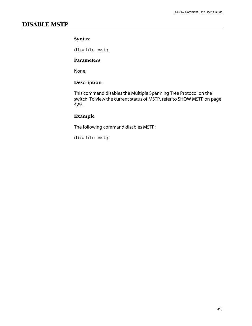 Disable mstp | Allied Telesis AT-S62 User Manual | Page 413 / 573