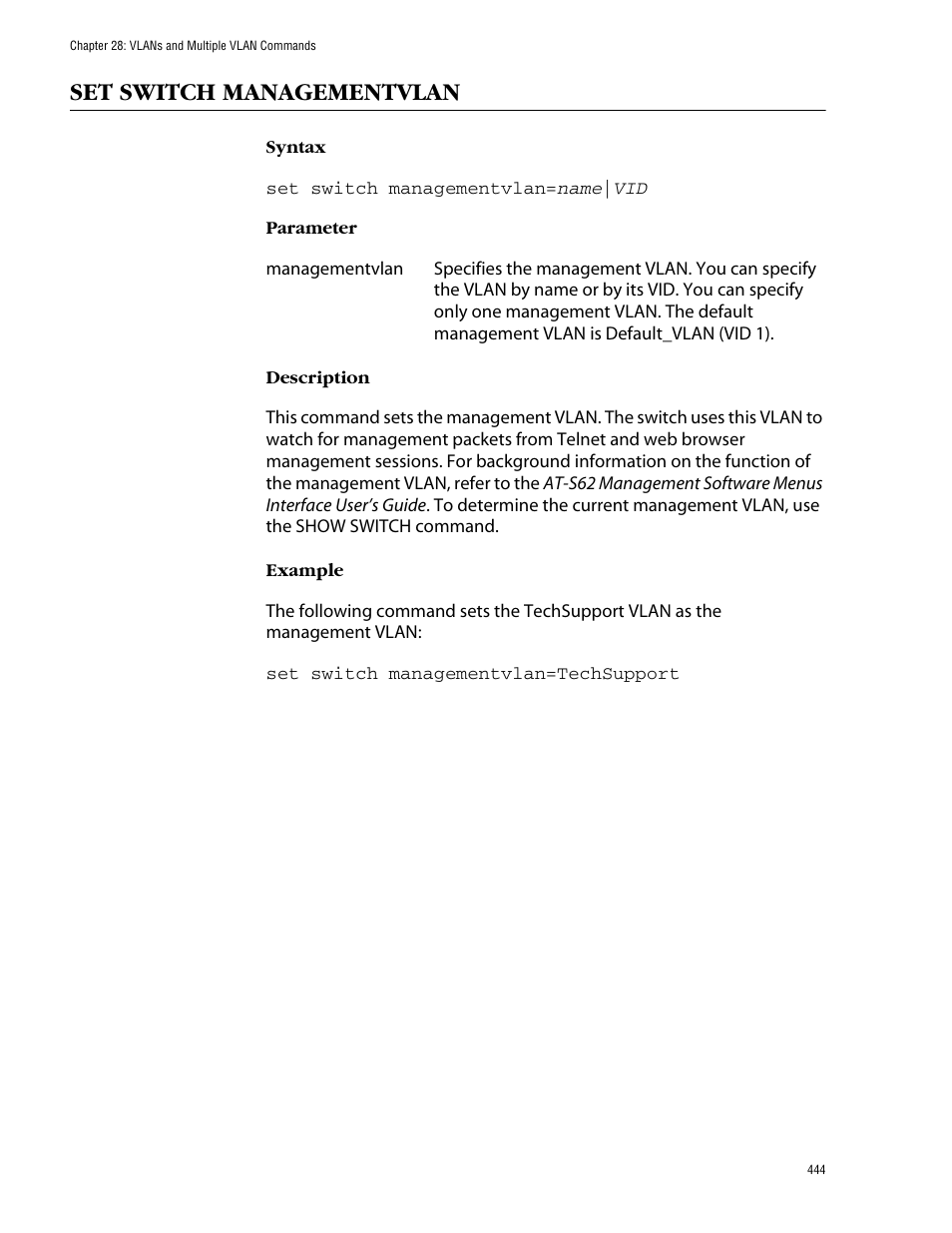 Set switch managementvlan | Allied Telesis AT-S62 User Manual | Page 444 / 573