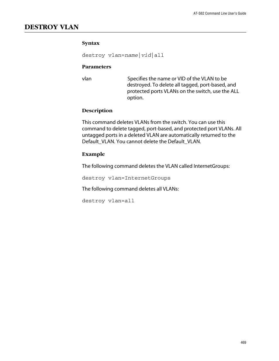 Destroy vlan | Allied Telesis AT-S62 User Manual | Page 469 / 573