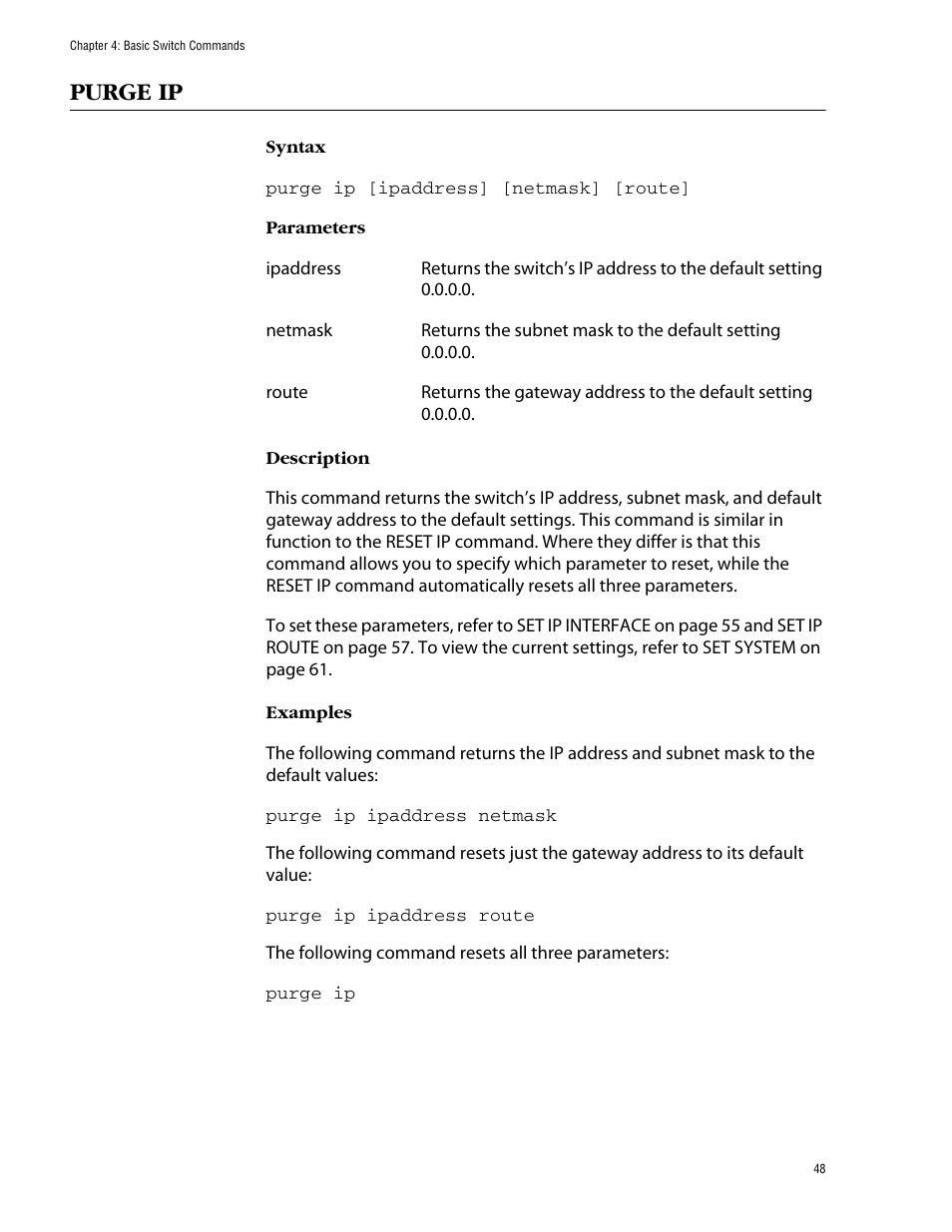 Purge ip | Allied Telesis AT-S62 User Manual | Page 48 / 573