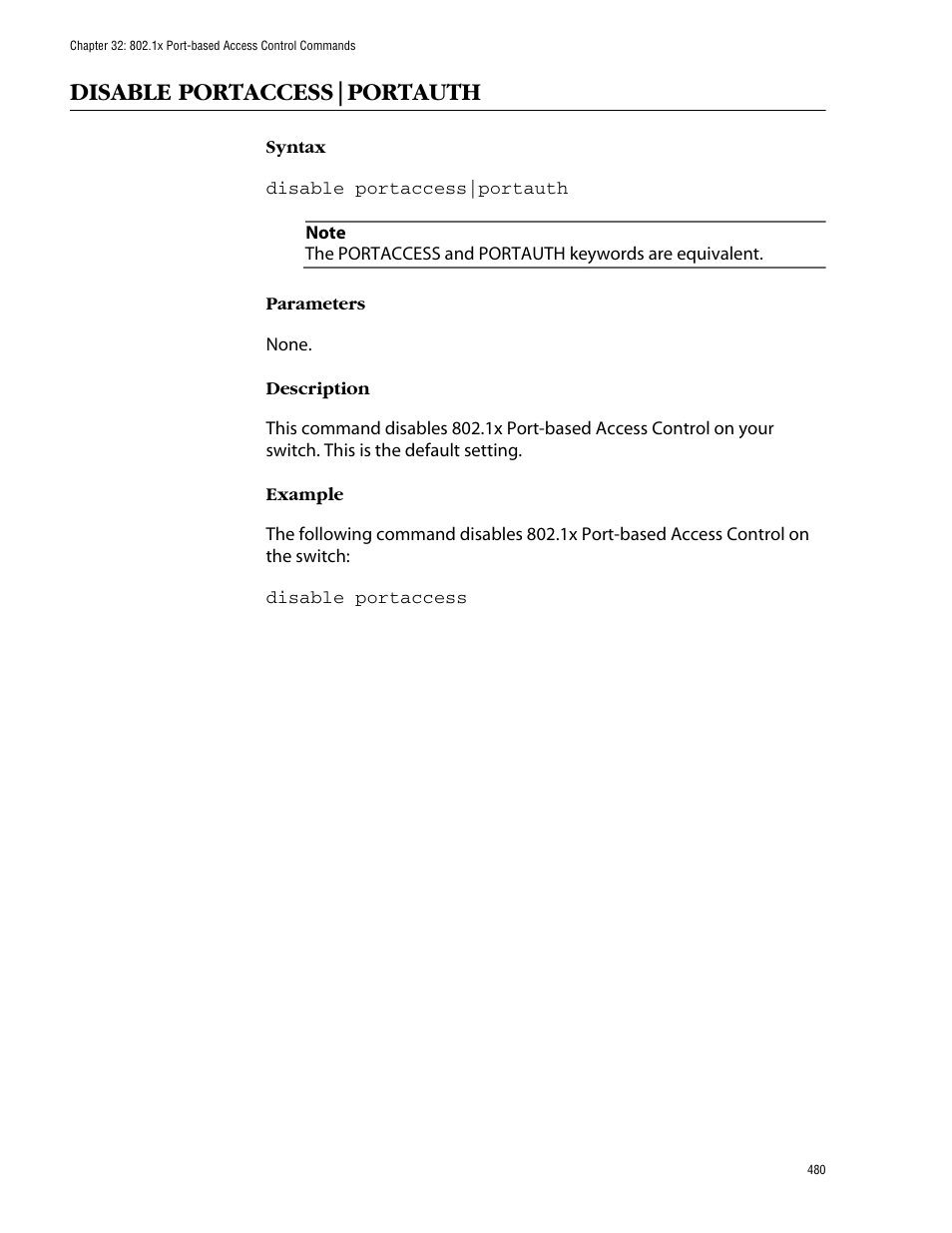 Disable portaccess|portauth | Allied Telesis AT-S62 User Manual | Page 480 / 573